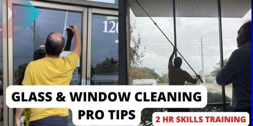 Professional Window Cleaning Tips - Ocala Classroom * 6/11/24
