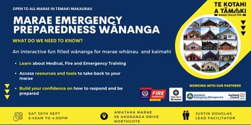 FREE Marae Emergency Preparedness Wānanga - Awataha Marae