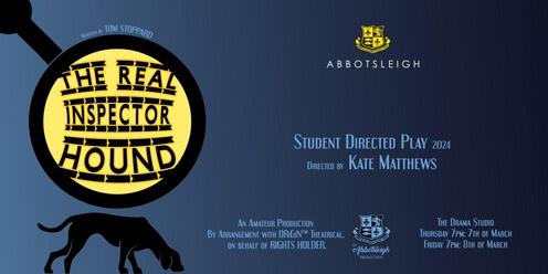2024 Student Directed Play - The Real Inspector Hound
