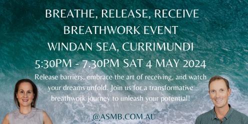 Breathe, Release, Receive - A Breathwork Experience