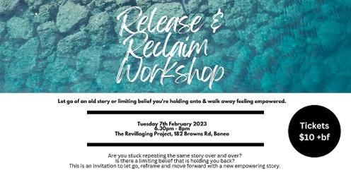 Release & Reclaim Workshop