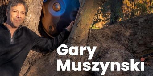 Summer Solstice with Gary Muszynski: Global Sounds Meet Global Grooves