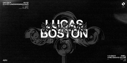 +Bits Agency & Footwrk. Presents Lucas Boston 'SET THEM FREE' Tour