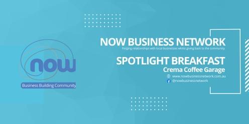 NOW Business Community: Spotlight Breakfast