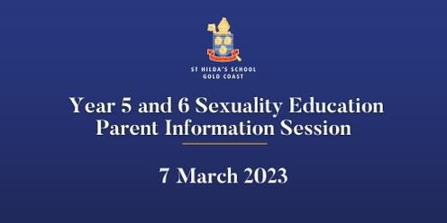 Year 5 and 6 Sexuality Education Parent Information Session