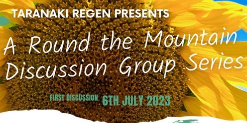 Taranaki ReGen Presents: Discussion Group Series 1 of 6