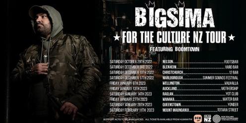 Big Sima & Boomtown / For The Culture NZ Tour 2022 (CHCH)