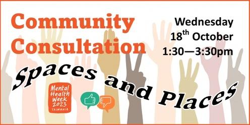 Spaces and Places Community Consultation