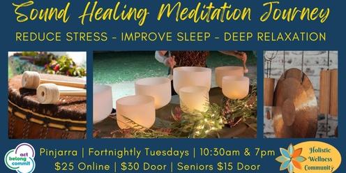 Sound Healing Meditation Journey (MORNING)