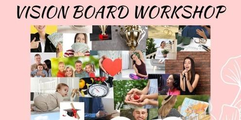 Vision Board your Life and Money, Presented by Women, Wealth and Wisdom