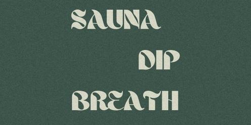 Sunday Sauna + Dip + Breath 