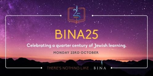 BINA25 - Celebrating a quarter century of Jewish learning