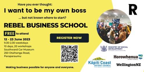 Rebel Business School, Kapiti/ Horowhenua 2023