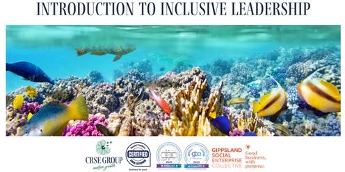 Introduction to Inclusive Leadership