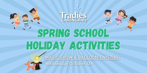 Tradies Caringbah Magic Show + Balloon Twisting 