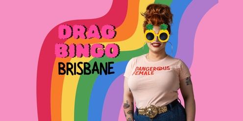 Dangerous Females Drag Bingo - Brisbane