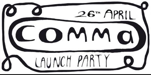 'comma' Launch Party