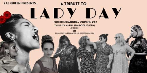 Yas Queen Presents: A Tribute to Lady Day for International Women's Day
