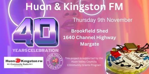 40th Anniversary Huon & Kingston FM  Brookfield