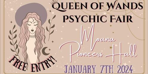 Queen of Wands Psychic Fair - AT MOANA!