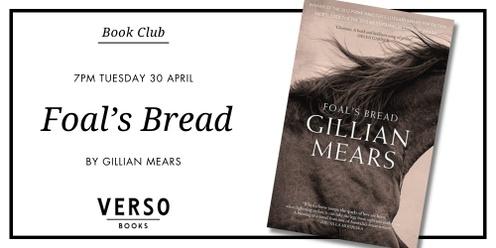 Verso Books Book Club: Foal's Bread