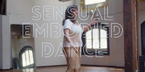 Sensual Embodied Dance September