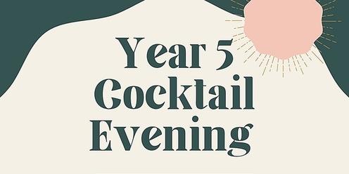 Year 5 Cocktail Evening