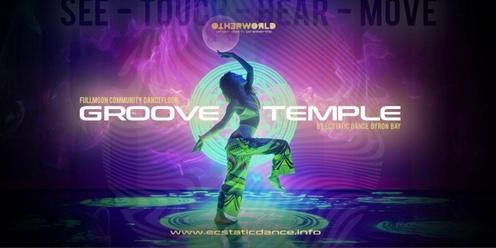 Groove Temple at OTHERWORLD