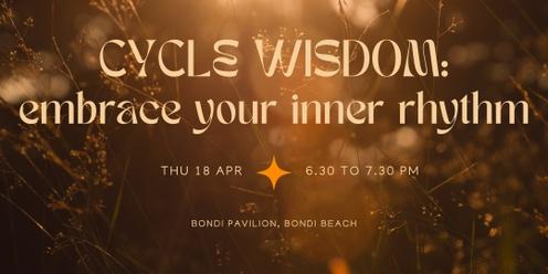 Cycle Wisdom: embrace your inner rhythm