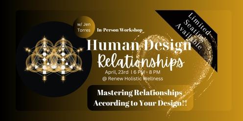 Mastering Relationships According to Your Human Design!