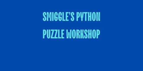 Smiggle Python Puzzle Workshop