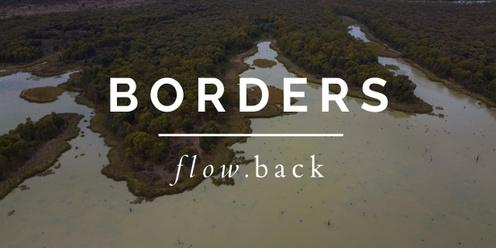 BORDERS flowback - Echuca Moama Lab