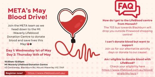 META's May Blood Drive - Donation Days
