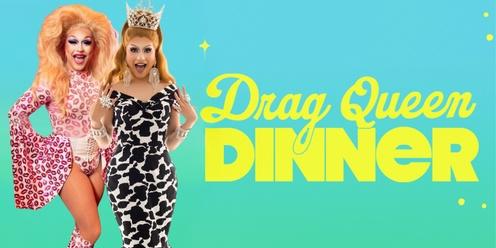 Drag Queen Dinner - Wagga Wagga