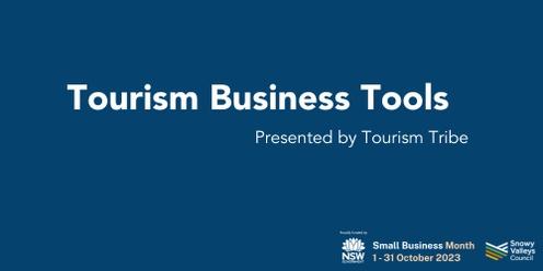 Tourism Business Tools - Presented by Tourism Tribe