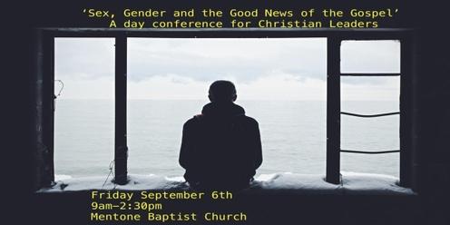Sex, Gender and the Good News of the Gospel