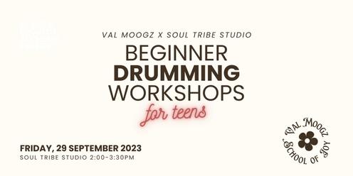 Val Moogz x Soul Tribe: Beginner Drums Workshop for Teens