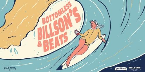 Bottomless Billson's &  Beats