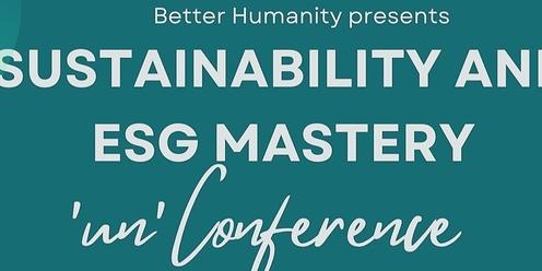Sustainability ESG Mastery - 'Unconference Series'
