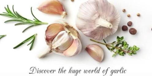 Garlic Tasting Workshop