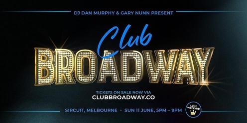 Club Broadway: Melbourne [Sun 11 June]