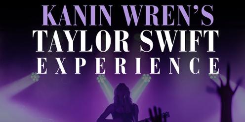 Kanin Wren's Taylor Swift Experience 