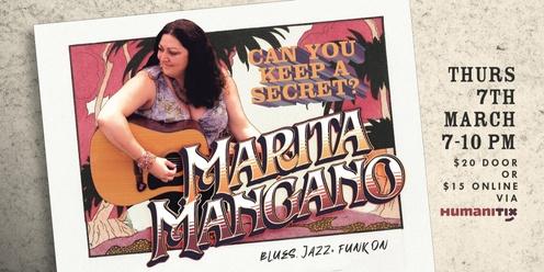 Marita Mangano ‘blues, jazz+ funk on’