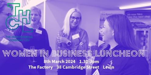 Women in Business Luncheon -  Friday 8 March 2024