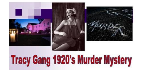 Murder Mystery - 1920's Tracy Gang