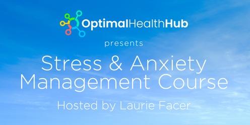 4 Week Stress & Anxiety Management Course