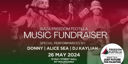 Gaza Freedom Flotilla Fundraiser Music Concert w. ALICE SEA, DONNY & DJ KAYLIAH