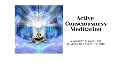 Active Consciousness Meditation