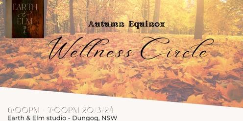 Autumn Equinox Wellness Circle