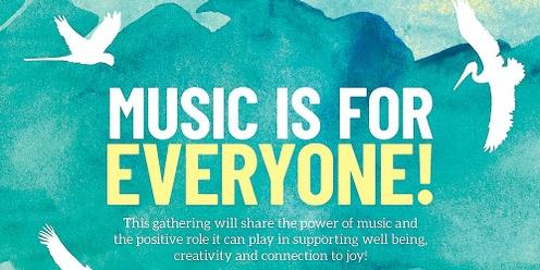 Music is for Everyone - Bega event